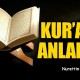 Kur'an'ı Anlamayı Anlamak: Derinleşmenin Anahtarı